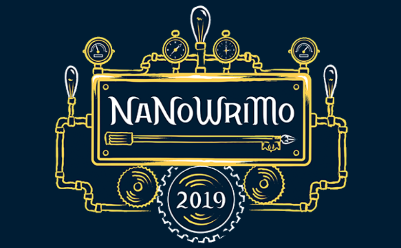 NaNo 2019 Musings